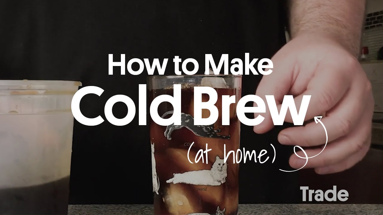 How to Make Cold Brew Coffee: Easy Steps for at Home Brewing