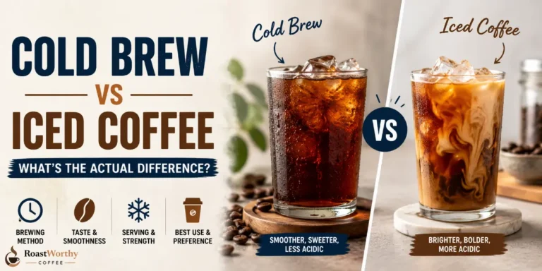 Cold Brew vs Iced Coffee