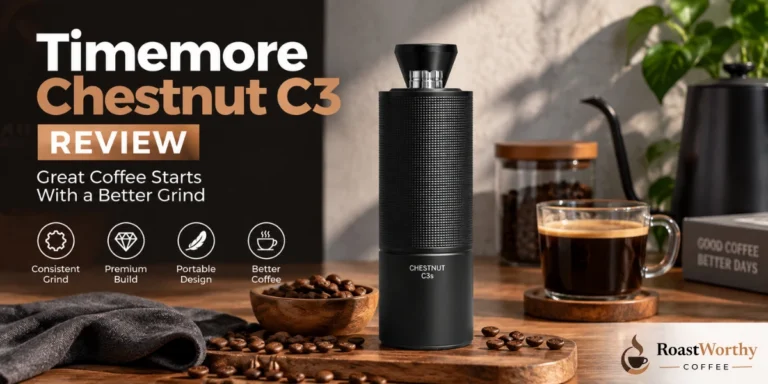 Timemore Chestnut C3 Review - Manual Grinder
